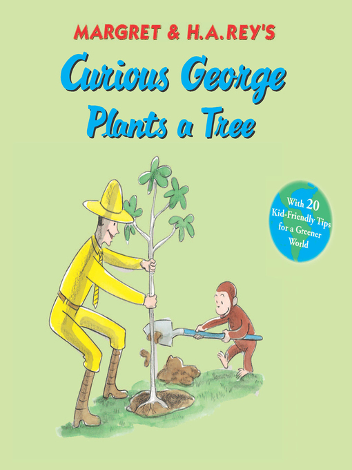 Title details for Curious George Plants a Tree by Margret Rey - Available